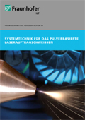 Brochure System Engineering for Powder-Based Laser Cladding