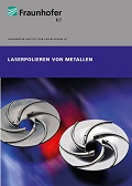 Broschüre »Laserpolieren von Metallen«