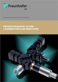Themenbroschüre Prozesssensorik in der Lasermaterialbearbeitung
