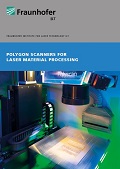 Brochure ”Polygon Scanners for Laser Material Processing”